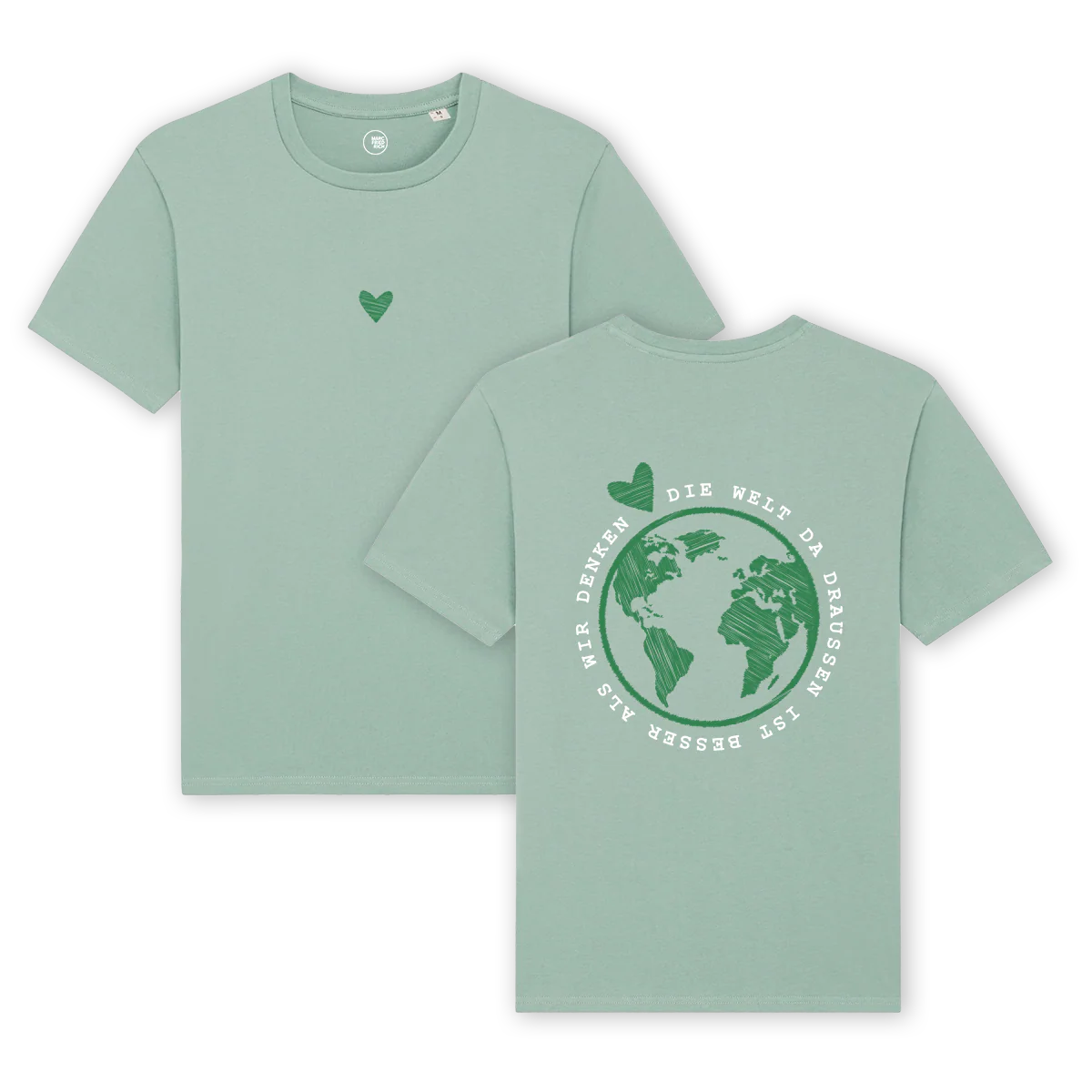 T-Shirt "Die Welt da draußen ist besser als wir denken" - Image 7